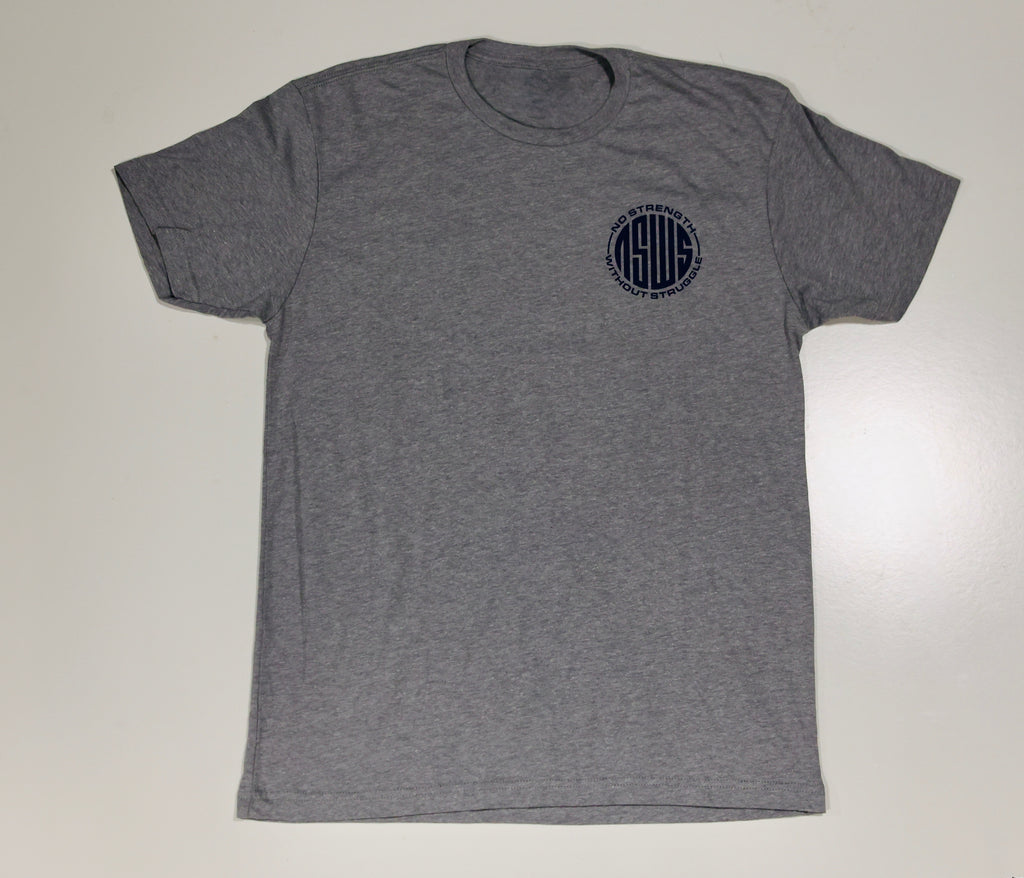 Struggle Builds Strength - Short Sleeve