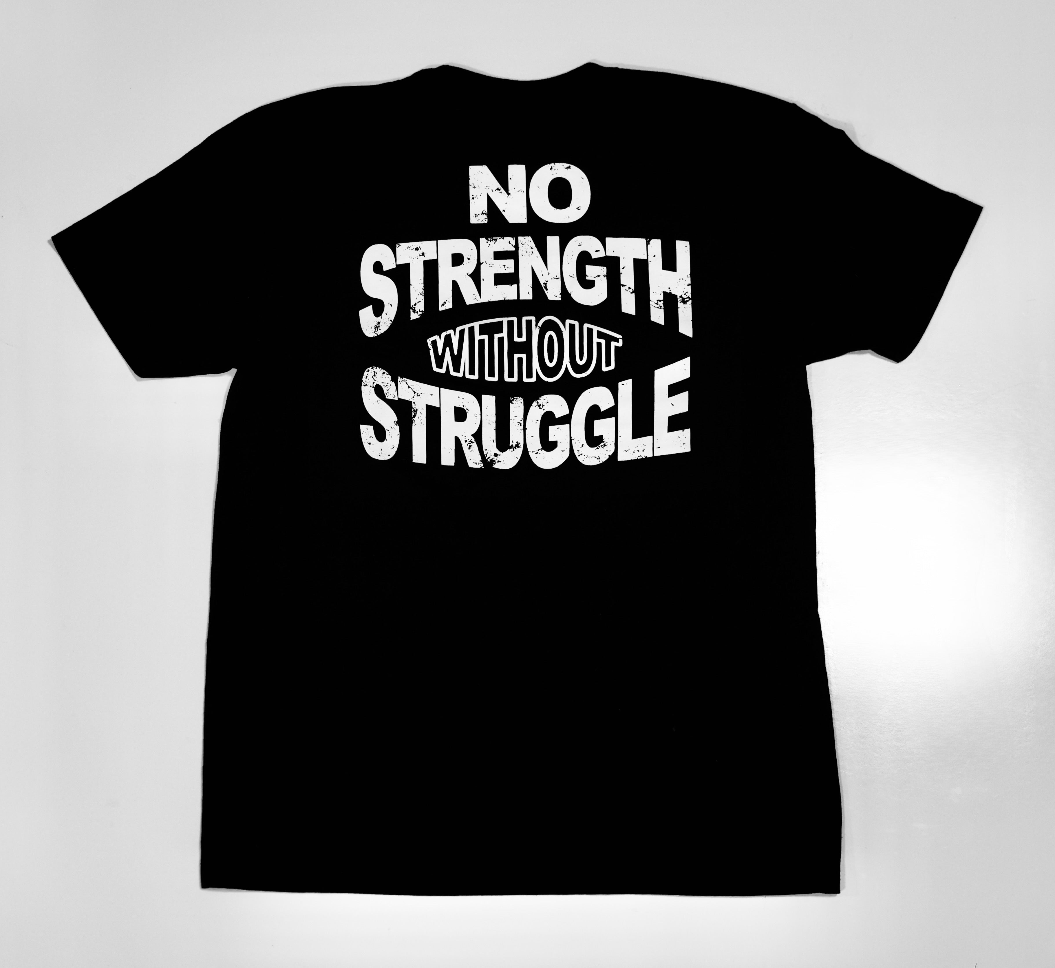 Struggle Builds Strength - Short Sleeve